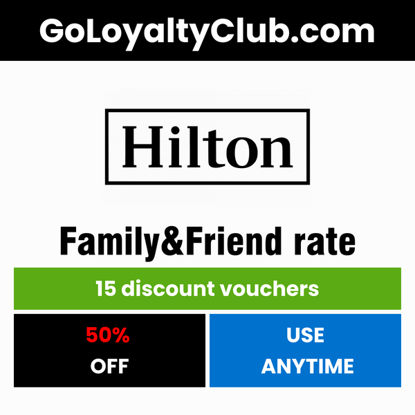 Hilton Friend and Family Rate 20 Nights Bundle（Expired on Dec 31）